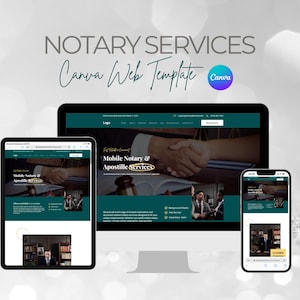 May include: A digital mockup of a website design, displayed on a tablet, computer monitor, and smartphone. The website features a teal and white color scheme with the text "Mobile Notary & Apostille Services." The words "Notary Services Canva Web Template" are also displayed.