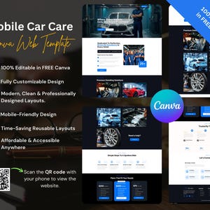 May include: A website template for mobile car care services. The design is modern and mobile-friendly, with a dark background and blue accents. The template is 100% editable in Canva and includes a QR code to view the website.