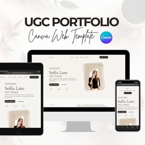 May include: A digital UGC portfolio Canva web template displayed on a tablet, computer monitor, and smartphone. The template features the name "Sofia Lane, UGC Creator" and a photo of a woman. The Canva logo is visible.
