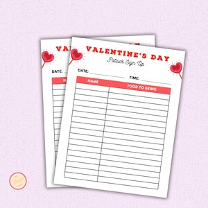 May include: Printable Valentine's Day potluck sign up sheet with a red heart lollipop graphic. The sheet has columns for date, time, name, and food to bring.