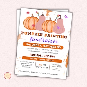 Editable Pumpkin Painting Flyer/Poster for School Fundraiser, Community Halloween Event Church School Pto Pta, Fall Harvest Festival