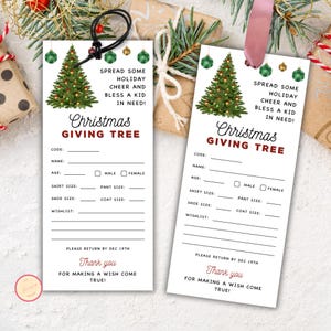 May include: Two white Christmas giving tree tags with a green Christmas tree illustration. The tags have a space to fill in a code, name, age, shirt size, pant size, shoe size, coat size, and wishlist. The text on the tags reads "Spread some holiday cheer and bless a kid in need! Christmas Giving Tree. Please return by Dec 19th. Thank you for making a wish come true!"