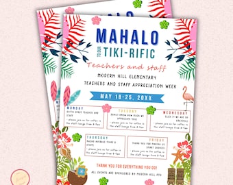 Op de afbeelding: Een kleurrijke poster met een tropisch thema, die "Mahalo aan onze Tiki-Rific leraren en personeel" aankondigt voor de Week van waardering voor leraren en personeel van de Modern Hill Elementary School, van 18 tot en met 25 mei 20XX. De poster bevat een schema met evenementen voor elke dag van de week, met leuke, thematische namen zoals "Outta Space Teacher and Staff" en "Donut Know How Much We Appreciate You!"