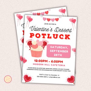 May include: A pink and red Valentine's Day dessert potluck invitation featuring a cupcake illustration. The invitation includes the date, time, and location of the event. RSVP details are also provided.