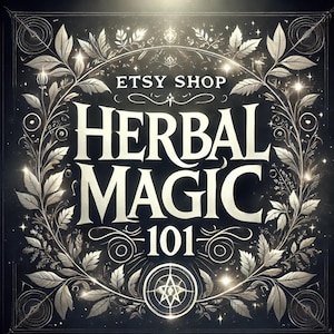 Herbal Magic 101 – Introduce the magic of herbs and how to create simple spells and potions using everyday plants. PDF