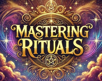 Mastering Spiritual Rituals - PDF Book - A Beginner’s Guide - By The Enchanted Scrolls