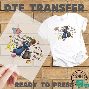 Disney Ratatouille Ready To Press,Pixar Ratatouille Heat Press DTF Transfers, Dtf Prints, Anyone Can Cook Dtf, Remy Mouse Chef Dtf Transfer