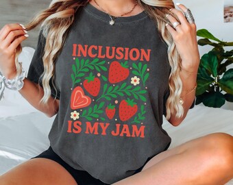 Comfort Colors Inclusion Is My Jam Shirt, Autism Awareness Tee, Autism Acceptance, Inclusion shirt