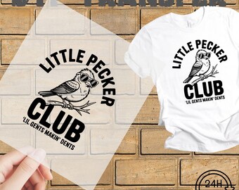 Little Pecker Club  DTF Transfer: Ready To Press, Woodpecker Design, Little Pecker Art, Pecker Club DTF
