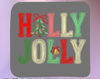 Holly Jolly DTF Transfer Ready to Press Christmas Tree Heat Design Bell Bow Lettering Festive Winter T-Shirt Decal Holiday Merry Craft DIY