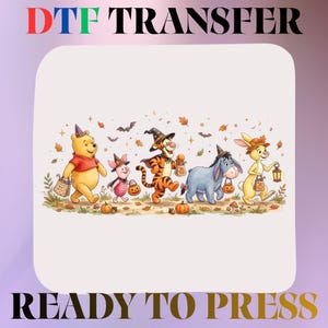 May include: A DTF transfer sheet featuring a colorful illustration of Winnie the Pooh, Piglet, Tigger, Eeyore, and Rabbit dressed in Halloween costumes. The characters are walking through autumn leaves with pumpkins, bats, and lanterns.