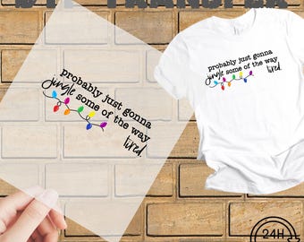 Jingle Tired DTF Transfer: Christmas Heat Press Design (22x10 inches)
