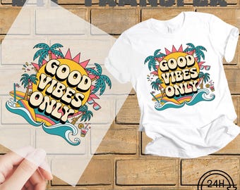Good Vibes Only DTF Transfer: Retro Hippie Heat Transfer, 22" x 10"