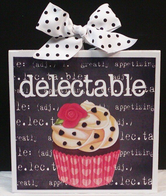 Definition Of Delectable Custom Cupcake Kitchen Bakery Wood Etsy Definition of delectable custom cupcake kitchen bakery wood etsy