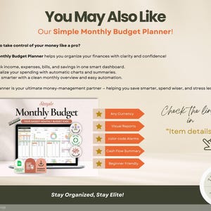 May include: Promotional image for a monthly budget planner. The image features a laptop displaying a budget interface, with icons and text highlighting features like tracking income, expenses, and savings. Text reads "You May Also Like Our Simple Monthly Budget Planner!"