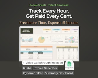 Freelancer Time Tracker Google Sheets | Billable Hours, Client & Expense Log, Invoice Generator for Self-Employed Contractors.