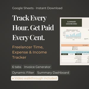 Freelancer Time Tracker Google Sheets | Billable Hours, Client & Expense Log, Invoice Generator for Self-Employed Contractors.