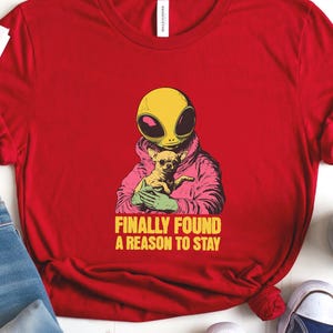 Funny Chihuahua Shirt, Chihuahua Lover Gift, Cute Dog T-Shirt for Him Her, Alien Holding Chihuahua Tee, Chihuahua Dad Shirt, Small Dog Owner