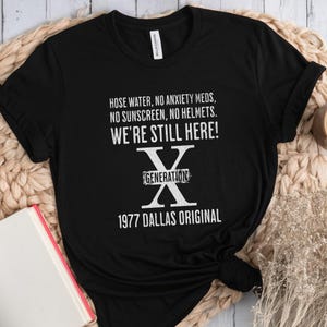 custom gen x shirt