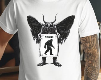 Mothman Bigfoot T-Shirt, Funny Cryptid Missing Shirt, Paranormal Meme Tee, Cryptid Lover Gift, Mothman Urban Legend Tee, Monster Humor Shirt