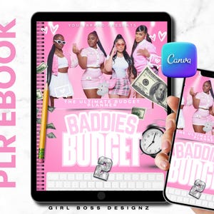 May include: A pink and white digital planner with the text "Baddies Budget" and "The Ultimate Budget Planner" on the cover. The planner is shown on a phone and a tablet screen.