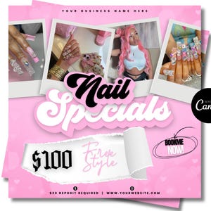 May include: Pink promotional graphic for nail services. Features three photos of manicured nails, the text "Nail Specials", and the price "$100 Free Style". Includes a "Book Me Now!" call to action and a "Made in Canva" logo.