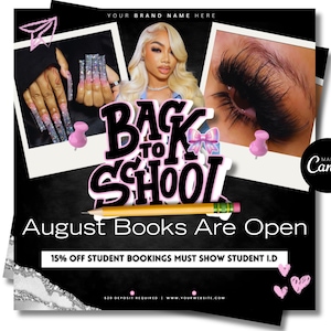 August Booking Flyer , DIY Back to School Flyer, Editable Back to School Flyer, Hair , Nails, Makeup Lash Flyer,Back to School Flyer