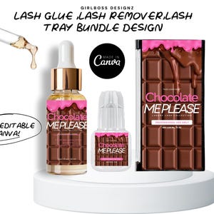 Könnte beinhalten: Ein Wimperntablett-Bundle-Design mit Wimpernkleber, Wimpernentferner und einem Tablett. Die Produkte haben ein Schokoladen-Thema mit rosa Akzenten und dem Text "Chocolate ME PLEASE". Das Design enthält den Text "100% EDITABLE CANVA!"