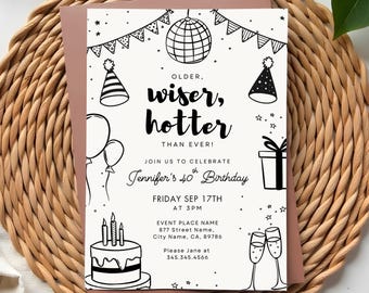 Plantilla de invitación de cumpleaños caprichosa: Más viejo, más sabio, más atractivo (13 x 18 cm, descarga digital)