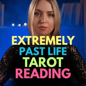 Past Life Tarot Reading: Soulmate & Spiritual Guidance