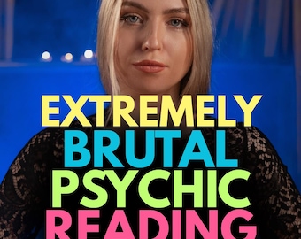 Brutal Honest Tarot Reading, Same Hour Truthful Psychic Reading, Blunt and No Sugar Reading, Brutal Psychic Reading, Candid Psychic Reading
