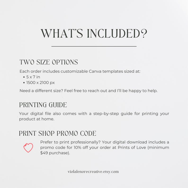 A graphic with the heading “What’s Included?” and stating that the item includes two size options, a step-by-step printing guide, and a promo code for professional printing at Prints of Love.