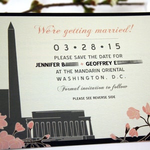 May include: Save the date card featuring a black and white illustration of the Washington Monument and the Lincoln Memorial. The card is decorated with pink cherry blossoms and the text "We're getting married! 03.28.15 Please save the date for Jennifer B + Geoffrey E at the Mandarin Oriental Washington, D.C. Formal invitation to follow. Please see reverse side."