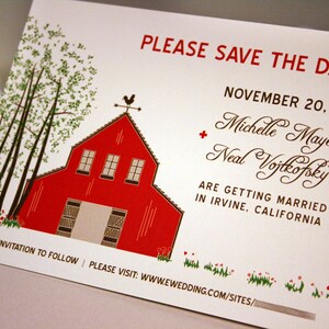 May include: Save the date card with a red barn illustration and green trees. The text reads "PLEASE SAVE THE DATE! NOVEMBER 20, 2011 Michelle Mayer Neal Vojkofsky ARE GETTING MARRIED IN IRVINE, CALIFORNIA FORMAL INVITATION TO FOLLOW PLEASE VISIT: WWW.EWEDDING.COM/SITES/"