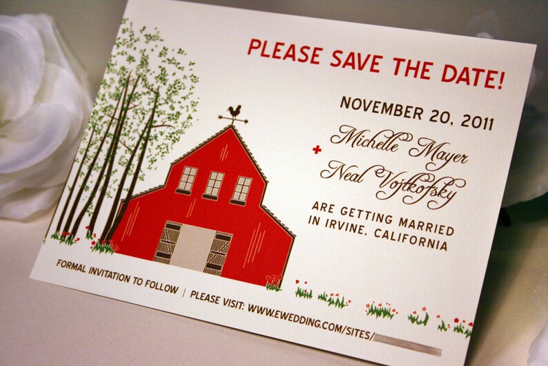 May include: Save the date card with a red barn illustration and green trees. The text reads "PLEASE SAVE THE DATE! NOVEMBER 20, 2011 Michelle Mayer Neal Vojkofsky ARE GETTING MARRIED IN IRVINE, CALIFORNIA FORMAL INVITATION TO FOLLOW PLEASE VISIT: WWW.EWEDDING.COM/SITES/"