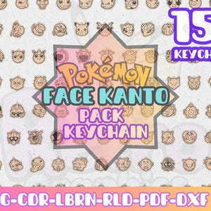 Puede incluir: Una colección de 151 llaveros de madera con caras de Pokémon de la región de Kanto. La imagen incluye el texto "Pokémon FACE KANTO PACK KEYCHAIN" y "151 KEYCHAIN". La parte inferior de la imagen tiene el texto "SVG-CDR-LBRN-RLD-PDF-DXF".