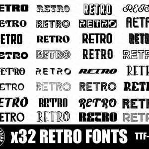 Puede incluir: Una colección de 32 fuentes retro en blanco y negro. Las fuentes se muestran en la palabra "RETRO" en varios estilos. El texto "X32 RETRO FONTS TTF-OTF" se muestra en la parte inferior de la imagen.