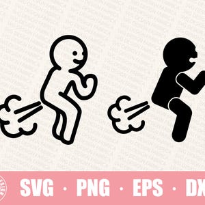 Fart Svg / Farting Stickman Figure Svg / Fart Zone Svg / Vector Cut File For Cricut / Silhouette / Sticker / Decal Stencil Pdf Png Dxf Eps