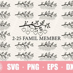 Puede incluir: Silueta en blanco y negro de una rama de árbol con 2-25 corazones colgando de ella. El texto "2-25 Famil Member" está debajo de la rama. La imagen es para una descarga digital de archivos SVG, PNG, EPS y DXF.
