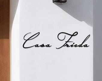 Custom Metal Script Font House Name sign,Outdoor House Name Plaque, Outdoor House Signs, Housewarming gift, Casa metal sign,House name sign