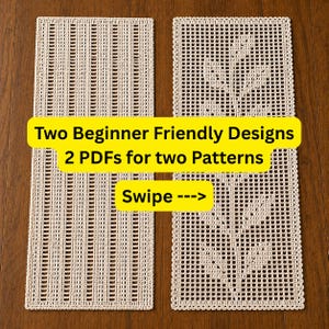 May include: Two beige crochet patterns are shown. One has vertical lines, the other a leaf design. Text on a yellow banner reads "Two Beginner Friendly Designs 2 PDFs for two Patterns".