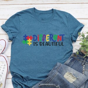 Different Is Beautiful Autism Shirt, Autism Awareness Puzzle Shirt, Autism Shirt, Autism Mom Gift, Autism Pride T-shirt, Special Education