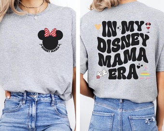 In My Disney Era Shirt, Disney Tee For Mom, Disney Family Vacation, Mother's Day Gift, Minnie Mom Shirt, Disneyland Family Trip, Disney Mom