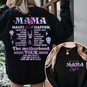 Mama Tour Sweatshirt, Mama Makes It All Happen Hoodie, Mothers Day Gift, Mom Life Sweatshirt, Mom Gift, Motherhood Sweatshirt,Funny Mom Gift
