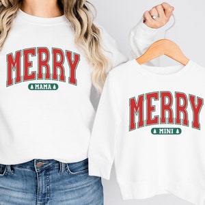 Merry Mama and Merry Mini Sweatshirt, Matching Christmas Sweaters, Mom Daughters Matching Sweatshirts, Matching Mommy and Me Xmas Sweatshirt