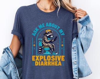 Camiseta "Pregúntame sobre mi diarrea explosiva", camiseta con humor adulto, camiseta sarcástica divertida, camiseta inapropiada, camiseta divertida de mapache, camiseta meme