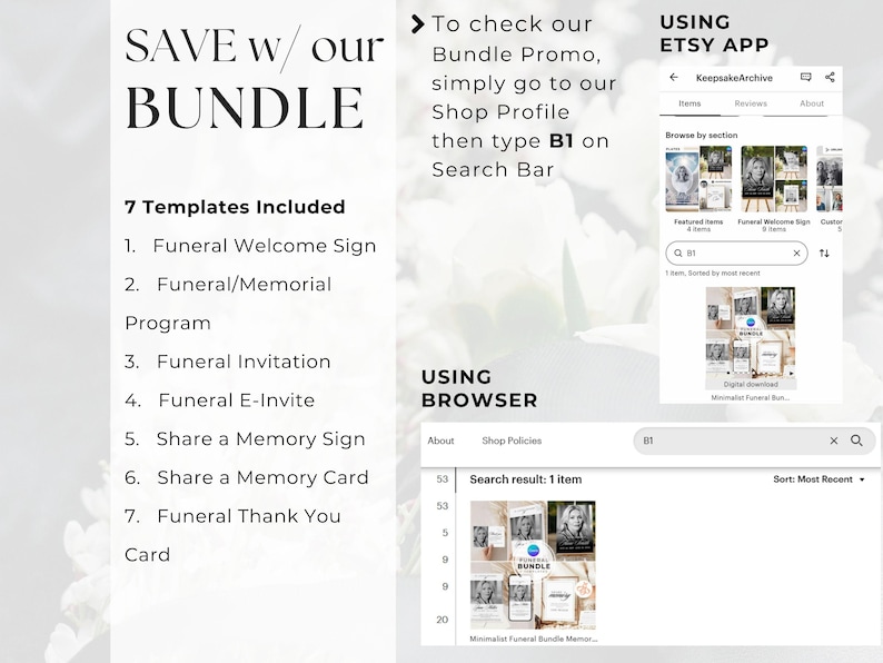 May include: Image promoting a bundle of 7 funeral templates, including welcome signs, invitations, and memorial programs. Instructions are provided to find the bundle on Etsy using the search term "B1". The text "SAVE w/ our BUNDLE" is prominently displayed.