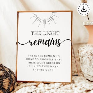 Memorial Table Sign The Light Remains Funeral Afdrukbaar gedicht voor begrafenis Gunstbord Memorial Service Keepsake Celebration of Life Sign
