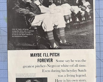 Satchel Paige 1943 Life Magazine Article Pitch Forever