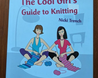 Cool Girl's Guide to Knitting Book